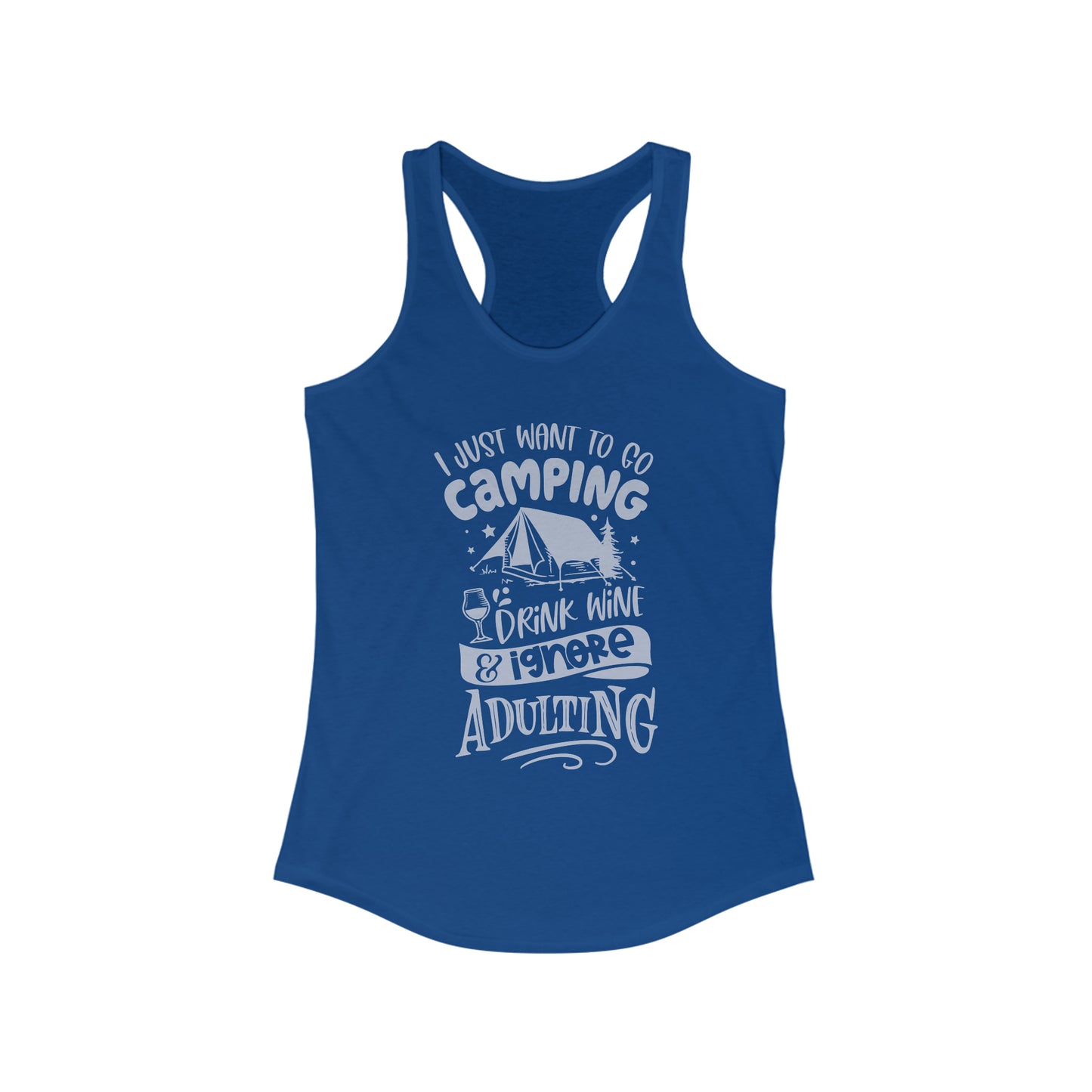 I Just Want to Go Camping Racerback Tank