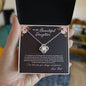 To My Beautiful Daughter, From Dad, Love Knot Necklace
