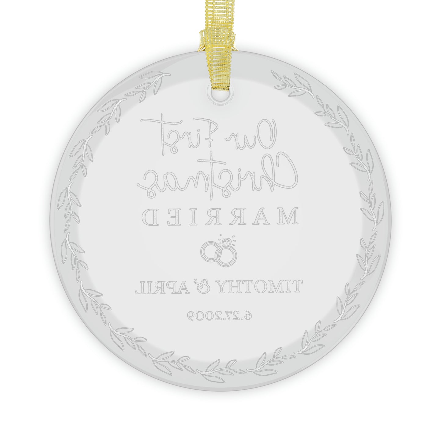 Our First Christmas Married - Personalized Glass Ornament