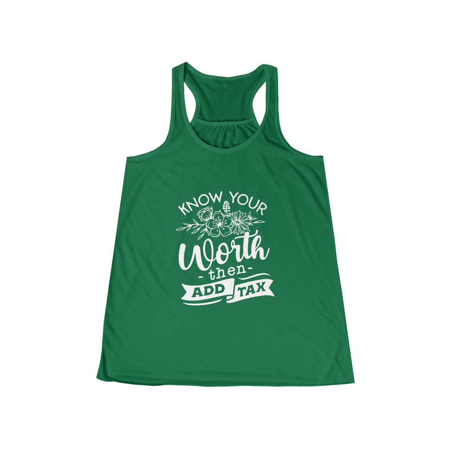 Know Your Worth, Then Add Tax - Women's Flowy Racerback Tank