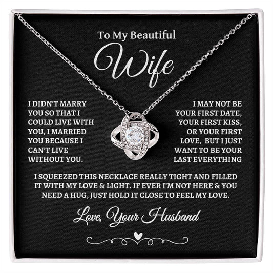 To My Beautiful Wife - Love Knot Necklace